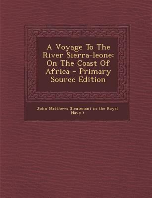 A Voyage to the River Sierra-Leone: On the Coas... [Afrikaans] 1294453467 Book Cover