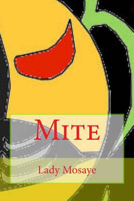 Mite [Italian] 1541187326 Book Cover