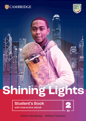 Shining Lights Level 2 Student's Book with Inte... 1009227270 Book Cover