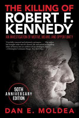 The Killing of Robert F. Kennedy: An Investigat... 0692054448 Book Cover