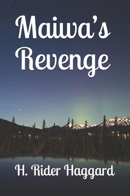 Maiwa's Revenge B084YZL1PF Book Cover