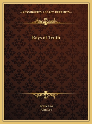 Rays of Truth 1169763502 Book Cover