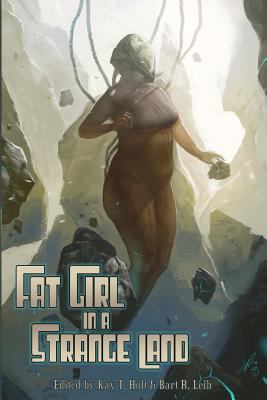 Fat Girl in a Strange Land 0615569714 Book Cover