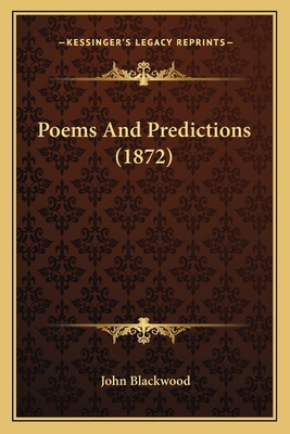 Poems And Predictions (1872) 1164839683 Book Cover