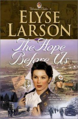 The Hope Before Us (WOMEN OF VALOR) 0764223763 Book Cover