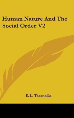 Human Nature and the Social Order V2 1436701554 Book Cover