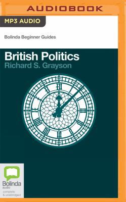 British Politics: A Beginner's Guide 1489091971 Book Cover