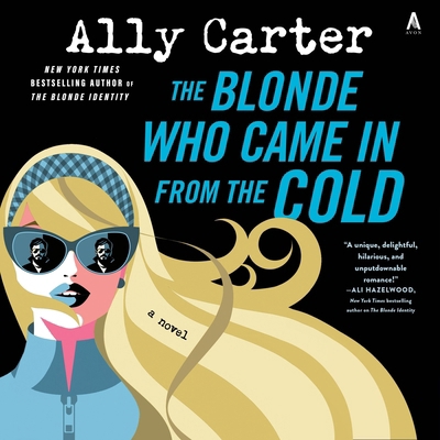 The Blonde Who Came in from the Cold B0F1BCBQ31 Book Cover