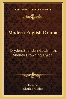 Modern English Drama: Dryden, Sheridan, Goldsmi... 1162626860 Book Cover
