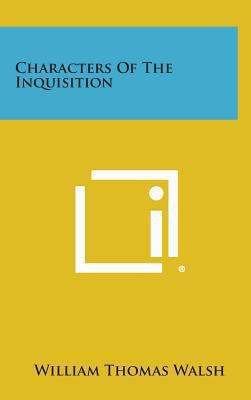 Characters of the Inquisition 1258846802 Book Cover