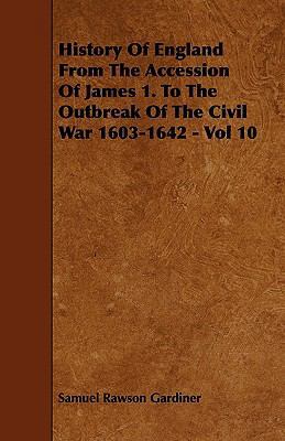 History Of England From The Accession Of James ... 144468311X Book Cover