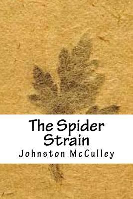 The Spider Strain 1718890818 Book Cover