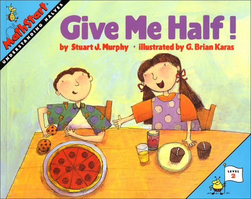 Give Me Half! 0780761979 Book Cover