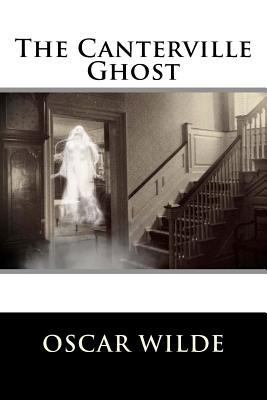 The Canterville Ghost 1979132143 Book Cover