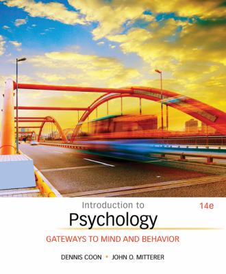 Introduction to Psychology: Gateways to Mind an... 1305091876 Book Cover