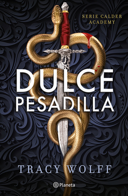 Dulce Pesadilla / Sweet Nightmare [Spanish] 6073915365 Book Cover