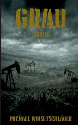 Grau: Sibylla [German] 3769329058 Book Cover