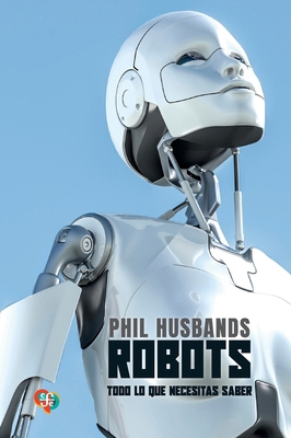 Robots [Spanish] 9562893391 Book Cover
