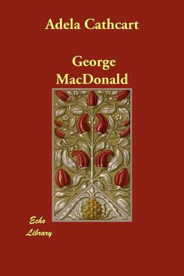 Adela Cathcart 1406803030 Book Cover