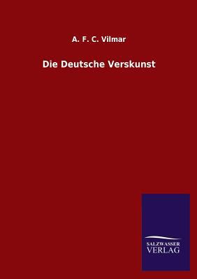 Die Deutsche Verskunst [German] 3846026654 Book Cover