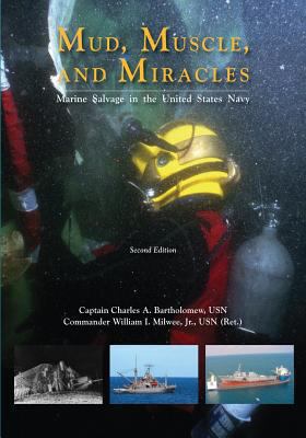 Mud, Muscle, and Miracles: Marine Salvage in th... 1494258978 Book Cover