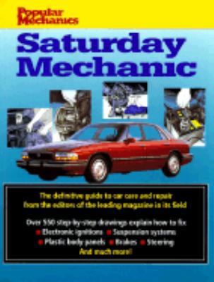 Popular Mechanics Saturday Mechanic 0688129633 Book Cover