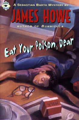 Eat Your Poison, Dear B007YREYCM Book Cover