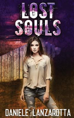 Lost Souls (Volume 1) 1721053794 Book Cover
