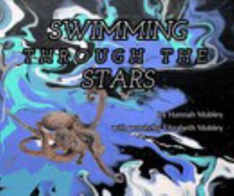 Paperback Swimming Through the Stars Book