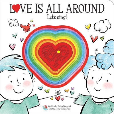 Love Is All Around Let's Sing! Sound Book [With... 1503730638 Book Cover