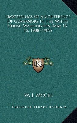 Proceedings of a Conference of Governors in the... 1164439251 Book Cover