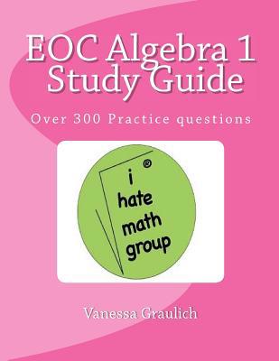 EOC Algebra 1 Study Guide: A study guide for st... 1535324414 Book Cover