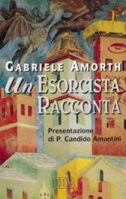 Un esorcista racconta [Italian] 8810521013 Book Cover