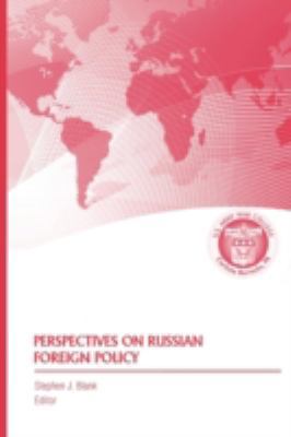 Perspectives on Russian Foreign Policy 1782660925 Book Cover
