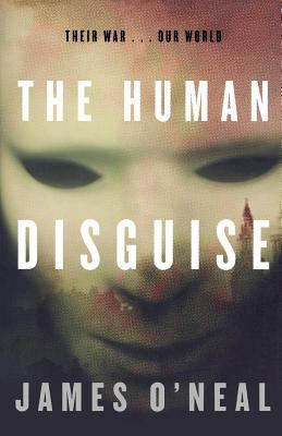 The Human Disguise 0765320142 Book Cover