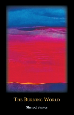 The Burning World B0BMFB6KN7 Book Cover