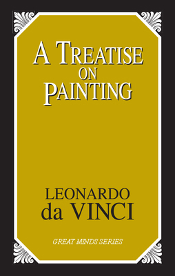 A Treatise on Painting 1573929506 Book Cover