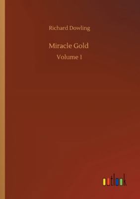 Miracle Gold: Volume 1 3752336412 Book Cover