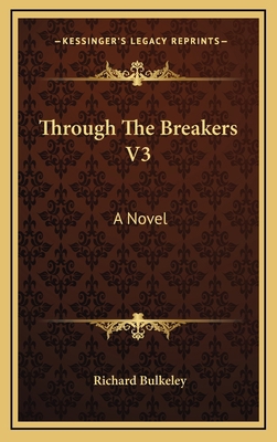 Through the Breakers V3 1163669709 Book Cover