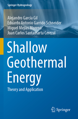 Shallow Geothermal Energy: Theory and Application 303092260X Book Cover