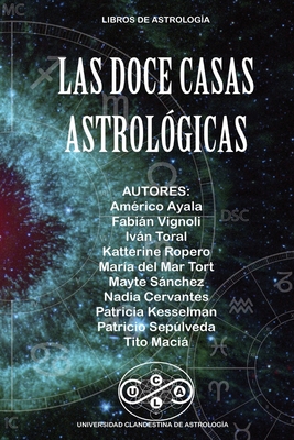 Las Doce Casas Astrológicas 1088141404 Book Cover