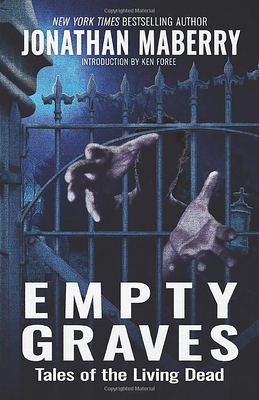 Empty Graves: Tales of the Living Dead 1647101565 Book Cover