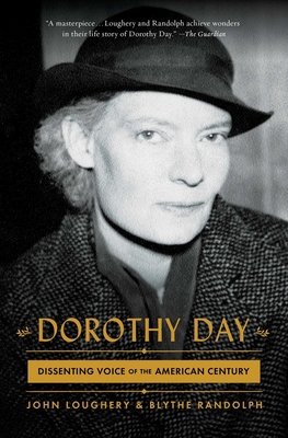 Dorothy Day: Dissenting Voice of the American C... 1982103507 Book Cover