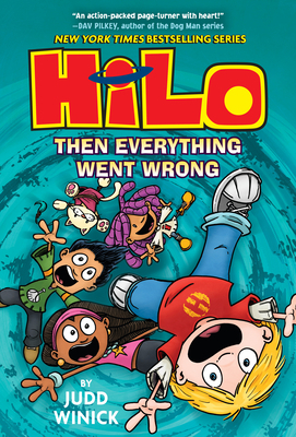 Hilo Book 5: Then Everything Went Wrong: (A Gra... 1524714968 Book Cover