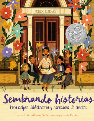 Sembrando Historias: Pura Belpré Bibliotecaria ... [Spanish] 1400212642 Book Cover