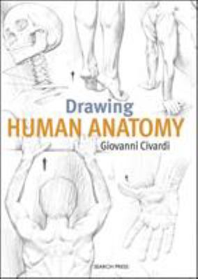 Drawing Human Anatomy 1782216057 Book Cover