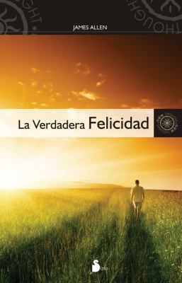 La Verdadera Felicidad = Above Life's Turmoil [Spanish] B006SRWFXE Book Cover