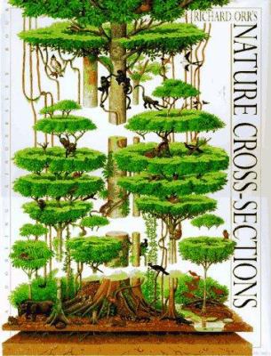 Richard Orr's Nature Cross-Sections 0789401479 Book Cover