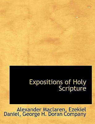 Expositions of Holy Scripture 114056594X Book Cover