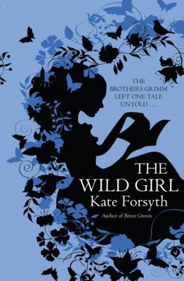 The Wild Girl 0749015578 Book Cover
